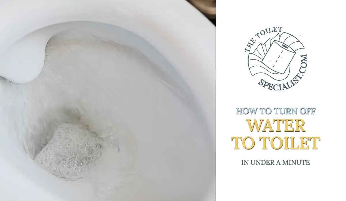 You are currently viewing How to turn off water to toilet in under a minute